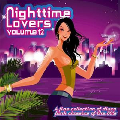 Various Artists - A Fine Collection of Disco Funk Classics of the 80's: Nighttime Lovers 12 (Remastered)(CD)