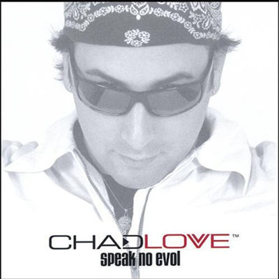 Chad Love - Speak No Evol (CD)