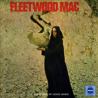 Fleetwood Mac - Pious Bird Of Good Omen (Remastered)(LP)