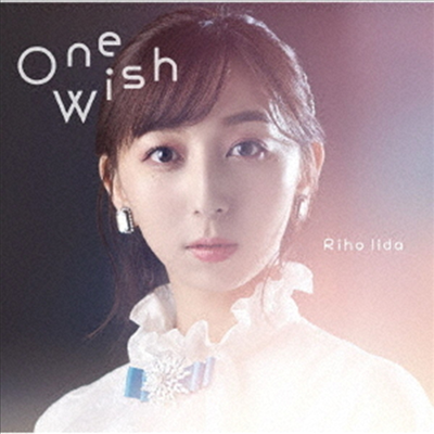 Iida Riho (이이다 리호) - One Wish (CD+DVD) (초회한정반)