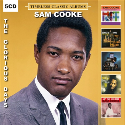 Sam Cooke - Timeless Classic Albums - Glorious Days (5CD Boxset)