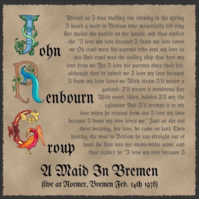 John Renbourn Group - A Maid In Bremen (Live At Roemer, Bremen Feb.14th)(CD)