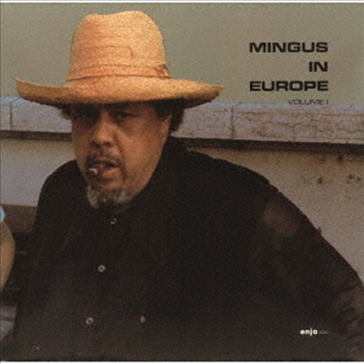 Charlie Mingus - In Europe 1 (Remastered)(Ltd. Ed)(일본반)(CD)