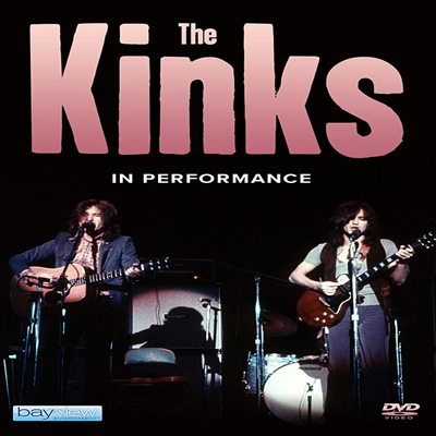 The Kinks: In Performance (킨크스: 인 퍼포먼스)(지역코드1)(한글무자막)(DVD)