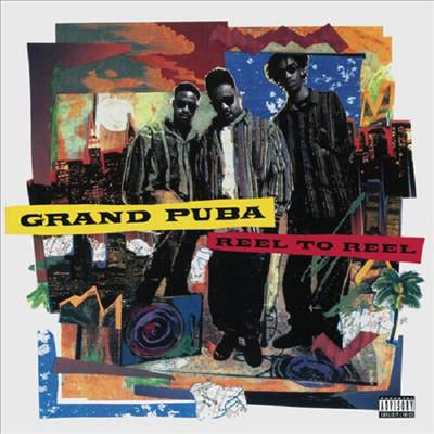 Grand Puba - Reel To Reel (Expanded Edition)(CD)