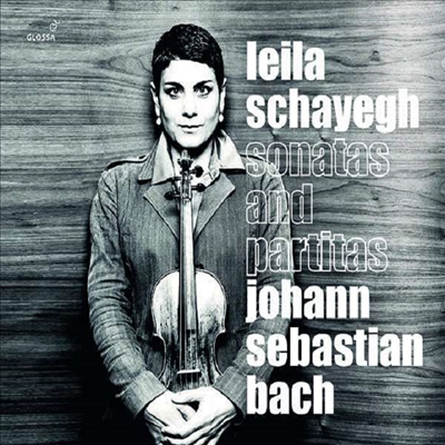 바흐: 무반주 바이올린을 위한 소나타와 파르티타 (Bach: Sonatas and Partitas for Violin Solo BWV 1001 - 1006) (Digipack)(2CD) - Leila Schayegh