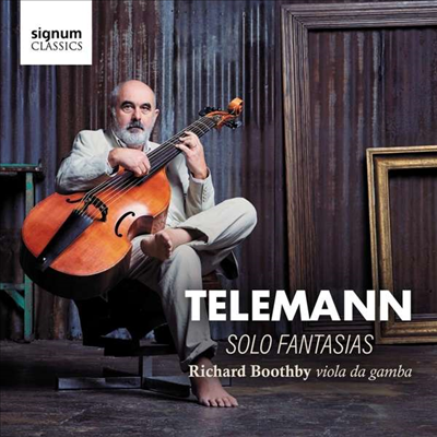 텔레만: 12개의 무반주 비올라 다 감바를 위한 환상곡 (Telemann: 12 Fantasias for Viola da Gamba)(CD) - Richard Boothby