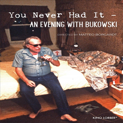 You Never Had It: An Evening with Bukowski (유 네버 해드 잇: 언 이브닝 위드 부코스키) (2016)(지역코드1)(한글무자막)(DVD)