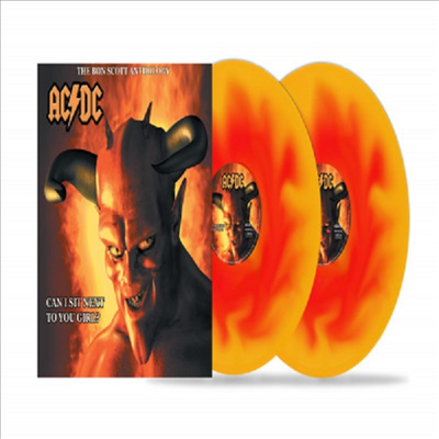 AC/DC - Bon Scott Anthology: Can I Sit Next To You Girl? (Ltd. Ed)(Flame Colour Vinyl)(2LP)