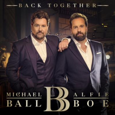 Michael Ball &amp; Alfie Boe - Back Together (CD)