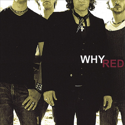 Why? - Red (CD)