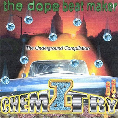 Chemiztry: Dope Beat Maker - Underground Compilation (CD-R)