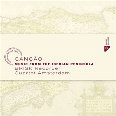 이베리아 반도의 리코더 음악 (Recorder Music from the Iberian Peninsula)(CD) - Brisk Recorder Quartet Amsterdam