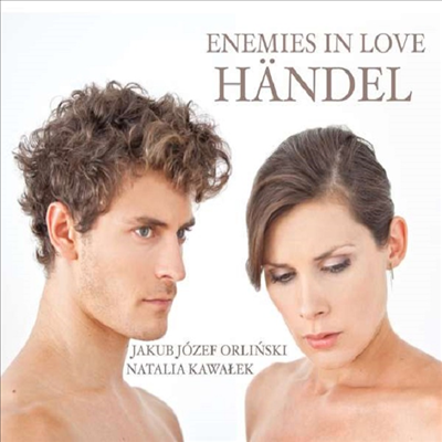 사랑에 빠진 적들 - 헨델의 오페라 아리아와 이중창 (Handel - Enemies in Love)(CD) - Stefan Plewniak