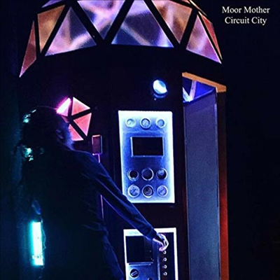 Moor Mother - Circuit City (CD)