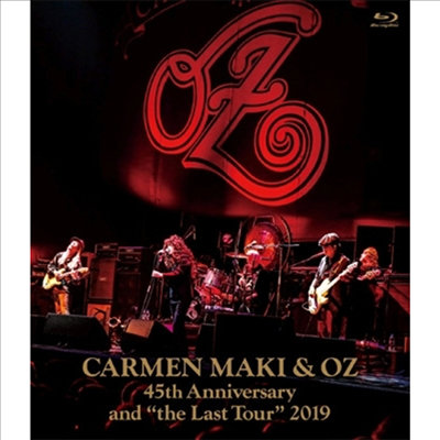Carmen Maki (카르멘 마키) / Oz (오즈) - 45th Anniversary And "The Last Tour" 2019 (Blu-ray)(Blu-ray)(2021)