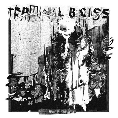 Terminal Bliss - Brute Err/Ata (CD)