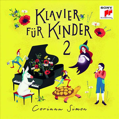 어린이를 위한 피아노 2집 (Corinna Simon - Klavier fur Kinder Vol.2)(CD) - Corinna Simon