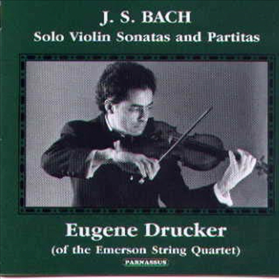 바흐 : 무반주 바이올린 소나타와 파르티타 (Bach : Solo Violin Sonatas and Partitas) - Eugene Drucker