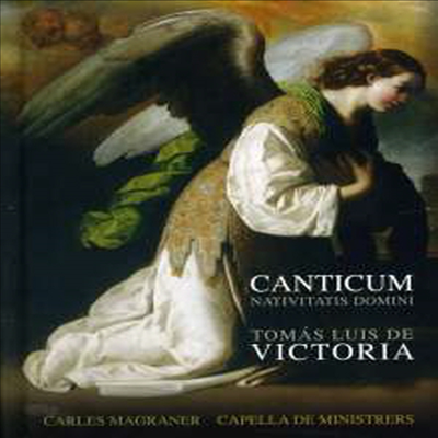 빅토리아: 칸티쿰 - 성탄과 성모를 위한 찬가 (Victoria: Canticum Nativitatis Domini) (CD + Book)(CD) - Carles Magraner