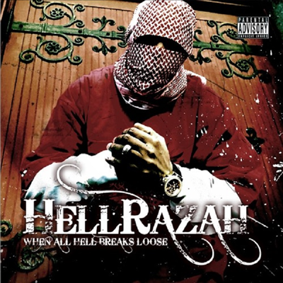 Hell Razah - When All Hell Breaks Loose (CD-R)