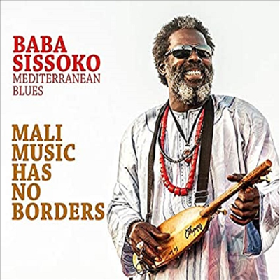 Baba Sissoko - Mali Music Has No Borders (CD)