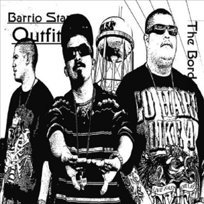 Barrio Star Outfit - Border (CD)