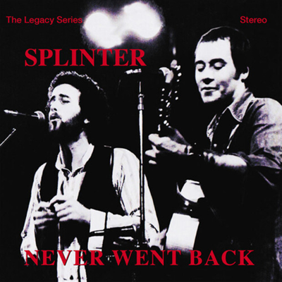 Splinter - Never Went Back (CD)