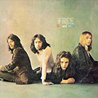 Free - Fire &amp; Water (Remastered)(CD)