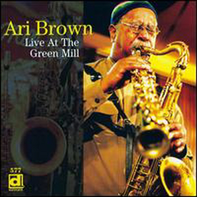 Ari Brown - Live At Green Mill (CD)