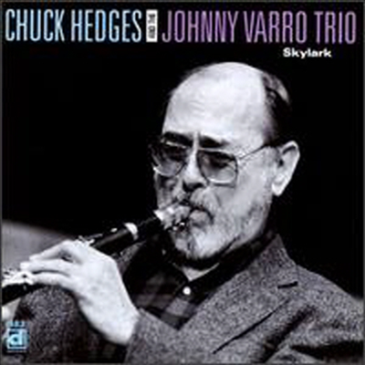 Chuck Hedges &amp; Johnny Varro Trio - Skylark (CD)