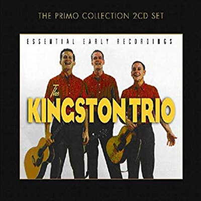 Kingston Trio - Essential Early Recordings (2CD)(CD)