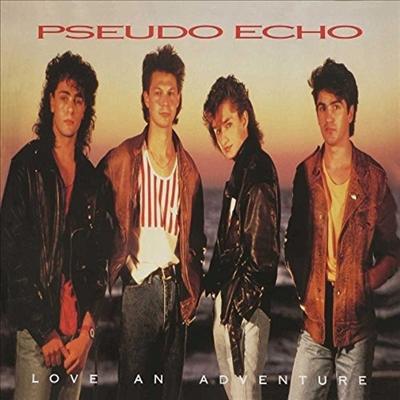 Pseudo Echo - Love An Adventure (Expanded Version)(2CD)