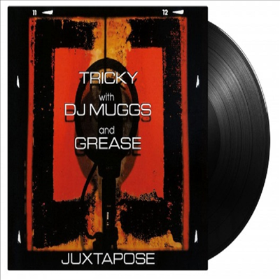 Tricky / Dj Muggs / Grease - Juxtapose (180G)(LP)