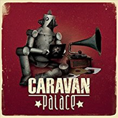 Caravan Palace - Caravan Palace (Reissue)(2LP)