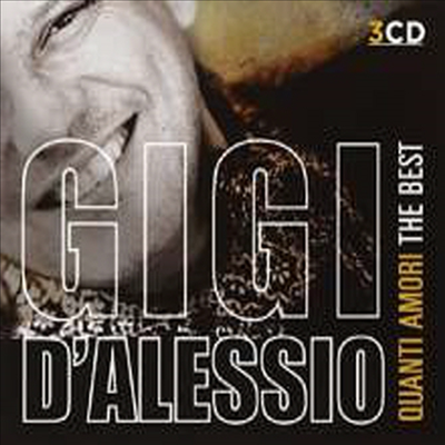 Gigi D&#39;Alessio - Best Of-Quanti Amori (Digipack)(3CD)