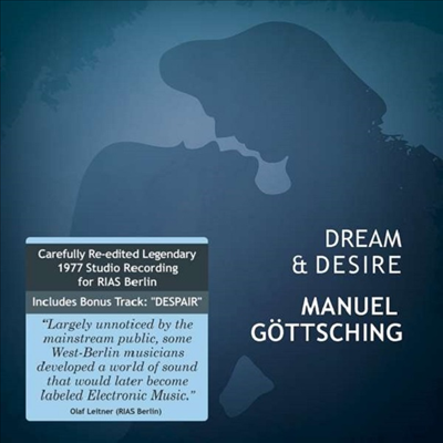 Manuel Gottsching - Dream & Desire (Re-Edition 2019)(CD)