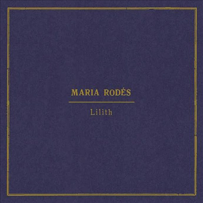 Maria Rodes - Lilith (CD)