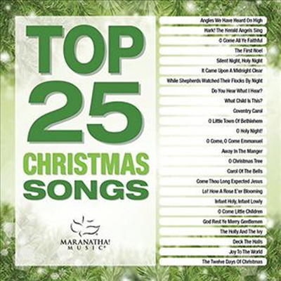 Maranatha! Music - Top 25 Christmas Songs (2CD)