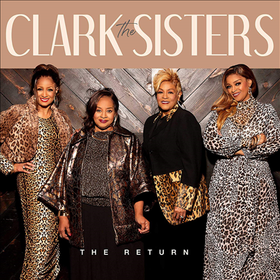 Clark Sisters - Return (CD)