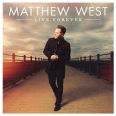 Matthew West - Live Forever (3 Bonus Tracks)(CD)