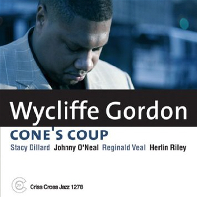 Wycliffe Gordon - Cone&#39;s Coup (CD)