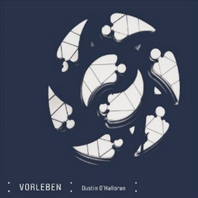 Dustin O&#39;Halloran - Vorleben (Digipack)(CD)