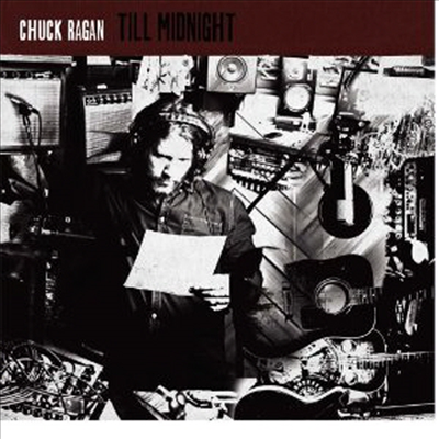 Chuck Ragan - Till Midnight (CD)
