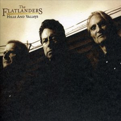 Flatlanders - Hills &amp; Valleys (Digipack)(CD)