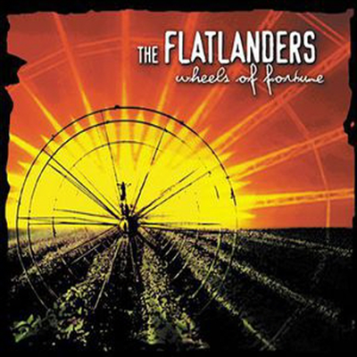 Flatlanders - Wheels Of Fortune (CD)