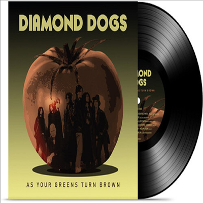 Diamond Dogs - As Your Greens Turn Brown (Remastered)(LP)