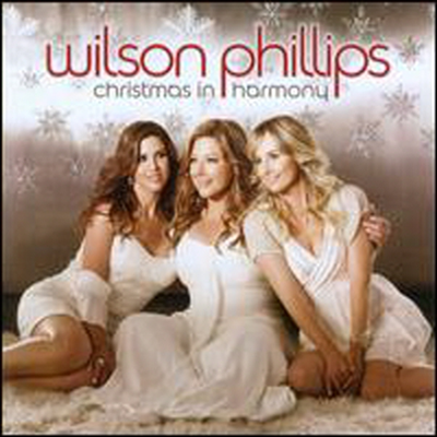 Wilson Phillips - Christmas In Harmony (CD)