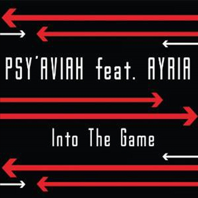 Psy'aviah / Ayria - Into The Game (CD)