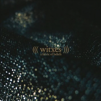 Witxes - Fabric Of Beliefs (LP)